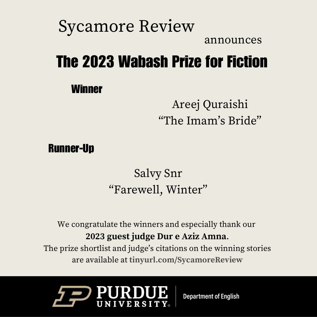 SycamoreReview's tweet photo. 🎉 our Wabash Prizes for Poetry and Fiction are here! congratulations to the respective prize winners @almostmidwest @areejmaysarah and runners-up @PurviPoets @salvysnr! 

read the full prize announcement at the link below:

https://t.co/iqSDKnwdNg https://t.co/dCPFrgRwy9