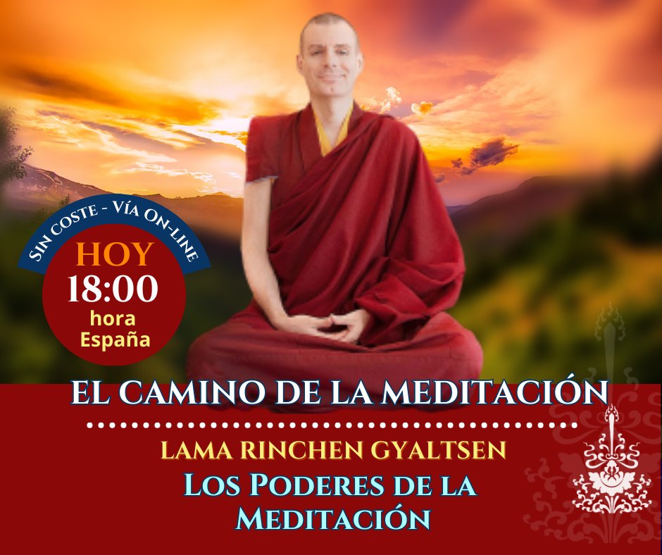 🎯𝗟𝗮𝗺𝗮 𝗥𝗶𝗻𝗰𝗵𝗲𝗻 𝗚𝘆𝗮𝗹𝘁𝘀𝗲𝗻 | Los Poderes de la Meditación youtu.be/EHpk8_Q8W9E 
18:00 España
13:00 Argentina, Uruguay, Brasil
12:00 Paraguay, Chile, Bolivia, Puerto Rico
11:00 Perú, Colombia, CDMX
10:00 Costa Rica, El Salvador, Guatemala, 🇧🇿 Belice