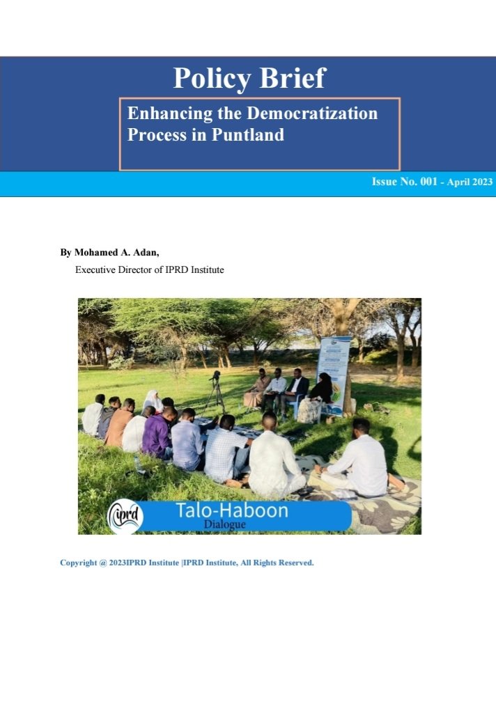 iprdinstitute's tweet photo. Check out our latest policy brief titled: 'Enhancing the Democratization Process in Puntland' in which our Executive Director @MTiigaal explores ways to strengthen the democratization process in Puntland.
#Puntland_Democrazation_Process 
#Somalia #HoA 
https://t.co/gODKlru6S3 https://t.co/2Syu7CWJsK