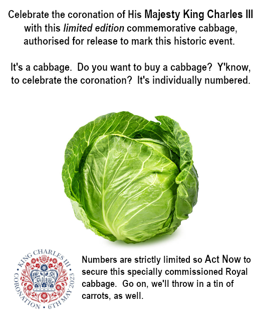 Proper_Obvious's tweet image. Celebrate the coronation with a cabbage.  Yay!