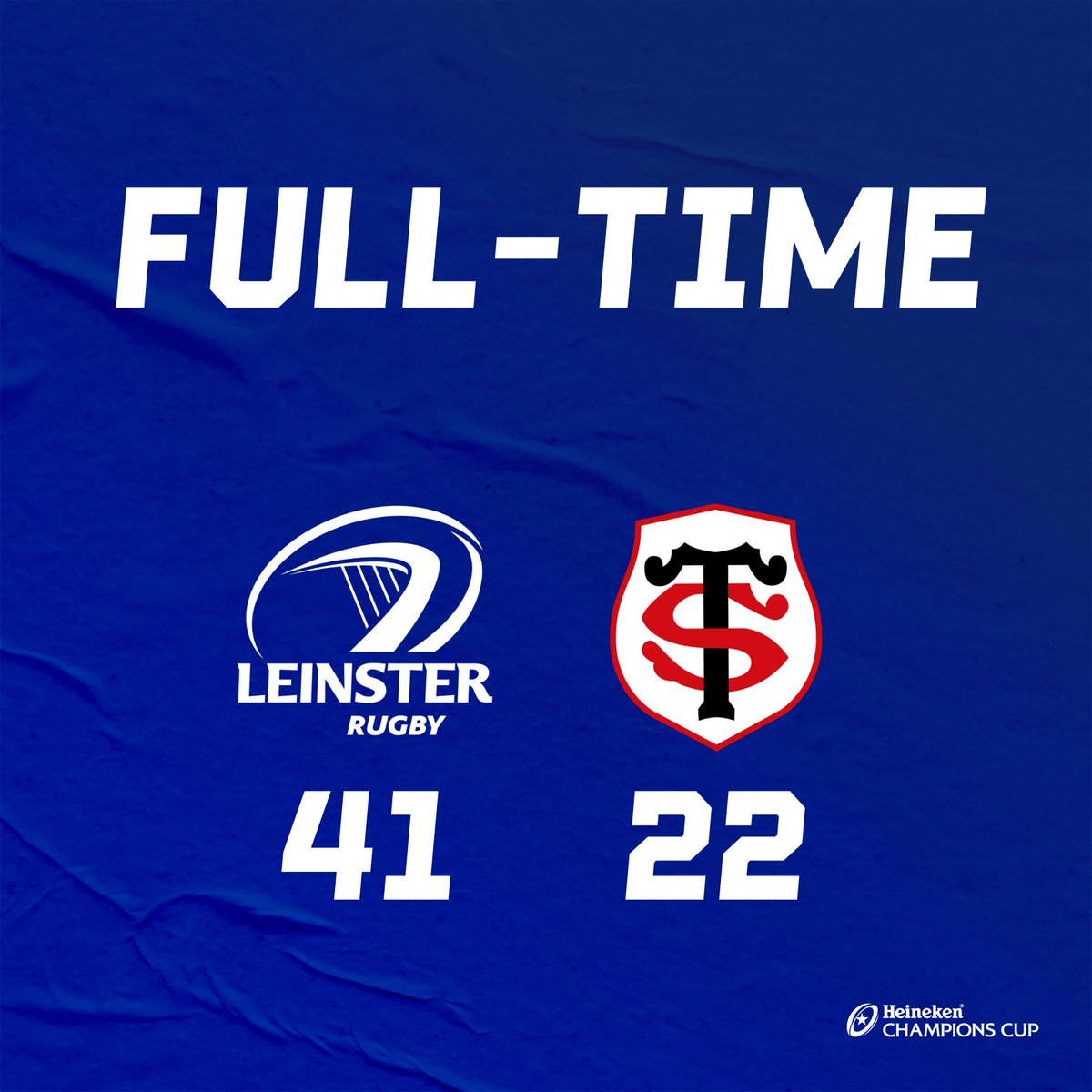 leinsterrugby's tweet photo. 🕐 | FULL-TIME

What a day in Dublin!

The dream of another @ChampionsCup title remains alive 😍

🔵🟡 41-22 🔴⚫️

#LEIvTOU #FromTheGroundUp https://t.co/jR96lbA9lX
