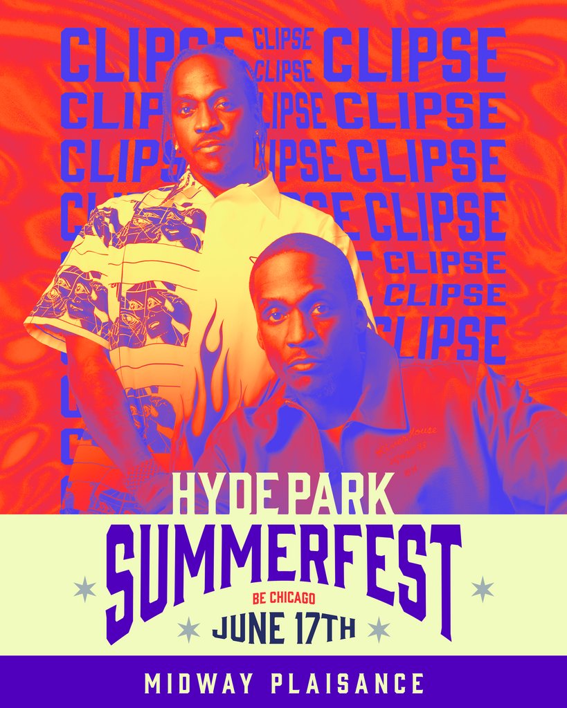 Clipse (@nomalice757 &amp; @kingpush) is back and it’s ""Kinda Like A Big Deal"" 🤯. Comment what song you're hoping to hear at #HydeParkSummerFest2023 🎶!⁠
⁠
Buy your tickets now 🎫, link in bio. | l8r.it/4Y7e #BeChicago