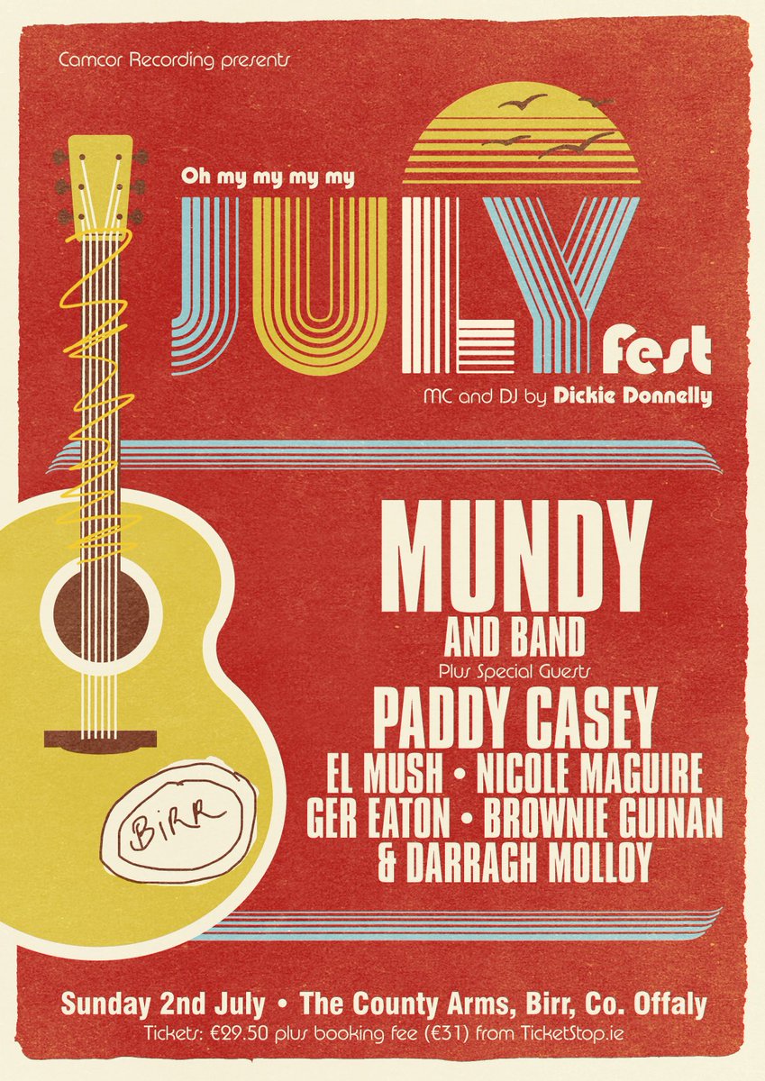 Here’s the finished poster for the first ever ‘My July Fest’ Hopefully it’ll be as annual as the Beano. Tickets €31 Inc booking from tinyurl.com/2sfsx8kb <a href="/hotpress/">Hot Press</a> <a href="/TodayFM/">Today FM 💛</a> <a href="/rte/">RTÉ</a> 
<a href="/entertainmentIE/">entertainment.ie</a> <a href="/MidlandTrib/">Midland Tribune</a> <a href="/103wf/">Will Faulkner</a> <a href="/ThisisiRadio/">iRadio</a>