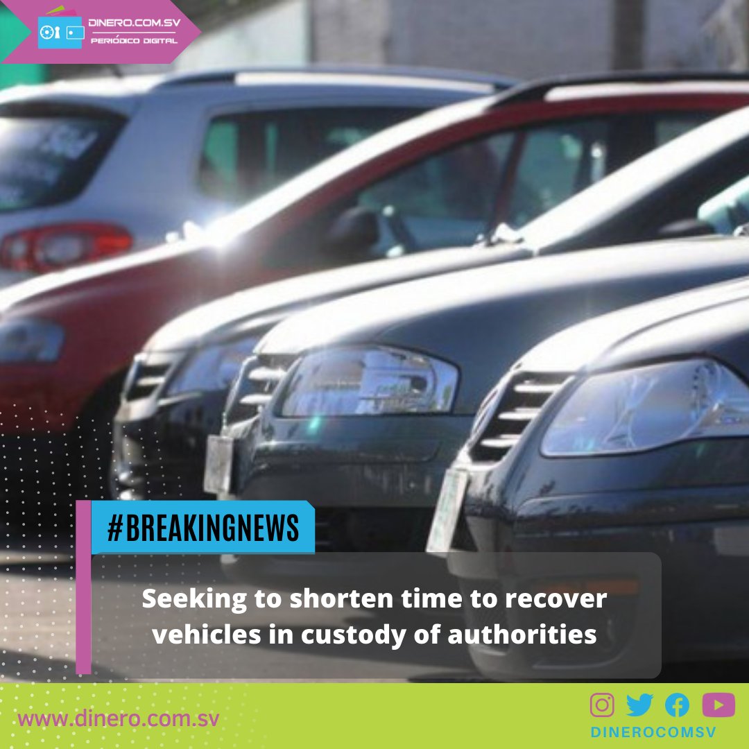 dinerocomsv's tweet photo. #Breakingnews Seeking to shorten time to recover vehicles in custody of authorities @AsambleaSV
Read it here: https://t.co/oQqWkQ5154
#vehicles #authorities #TreasuryCommittee #regulations https://t.co/lipua7gHwl