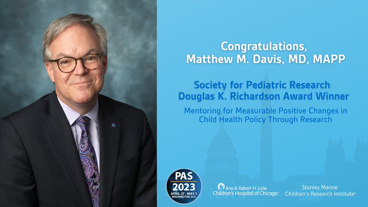 Congratulations Matthew M. Davis, MD, MAPP recipient of the @SocPedResearch Douglas K. Richardson Award at #PAS2023, honoring lifetime achievement of an investigator who has made substantive contributions in child health. ow.ly/TpNH50NeVu8 @LurieChildrens @NUFSMPediatrics