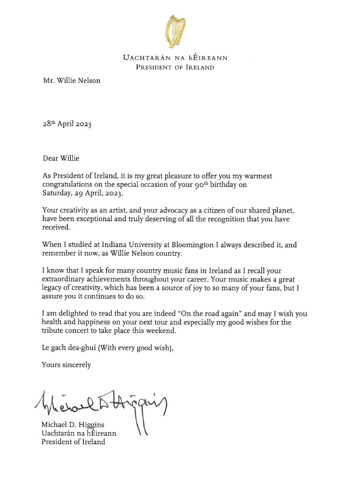 PresidentIRL's tweet image. President Higgins has written to @WillieNelson to congratulate him on the occasion of his 90th birthday
