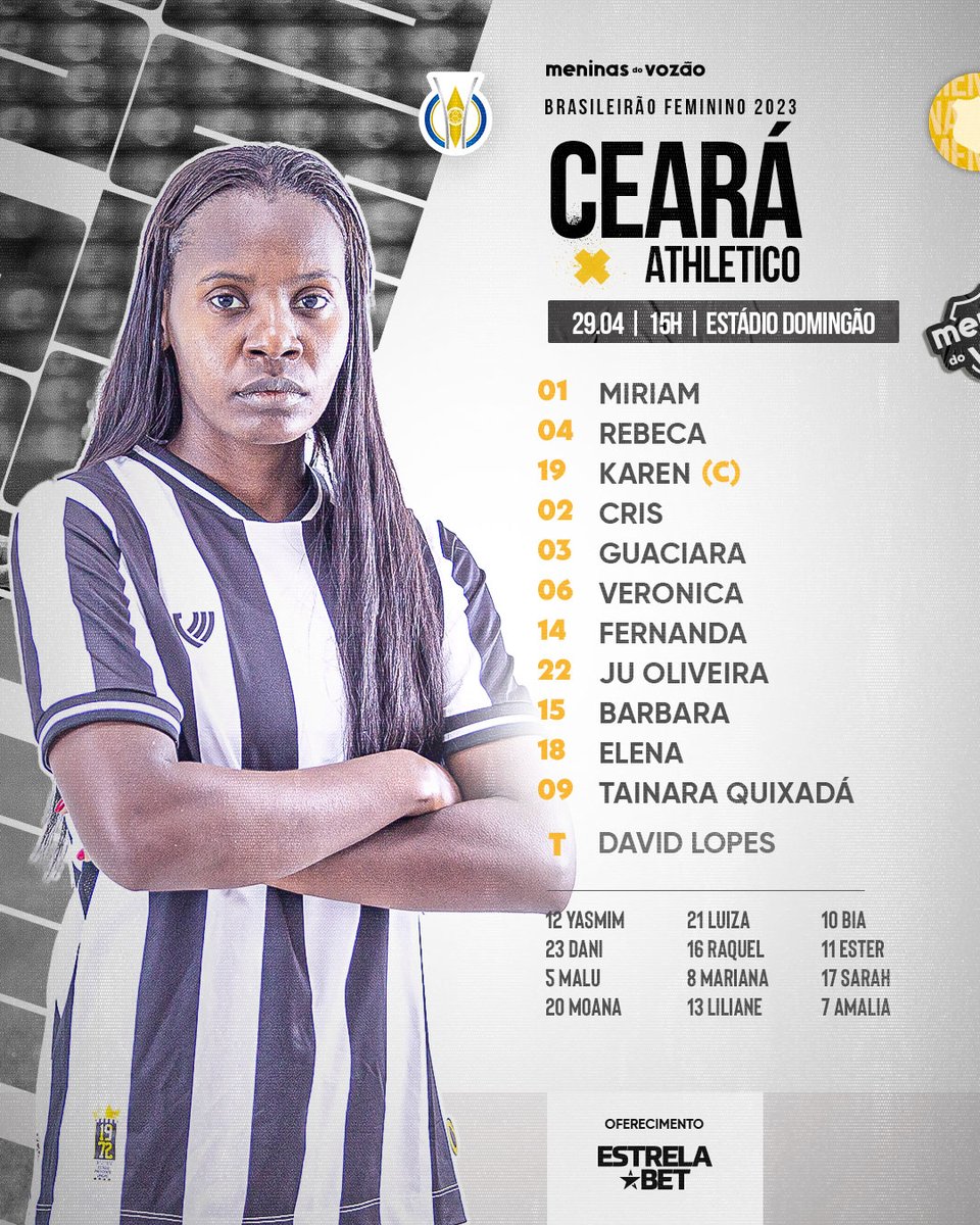 MeninasdoVozao's tweet photo. ESCALADAS! 📋🏁
Daqui a pouco, às 15h, enfrentamos o Athletico pelo #BrasileirãoFeminino.
📺 Transmissão: https://t.co/psjKc12HzE
#CearáSC #MeninasdoVozão #CSCxCAP #EstrelaBet https://t.co/P4jC5vNwvU
