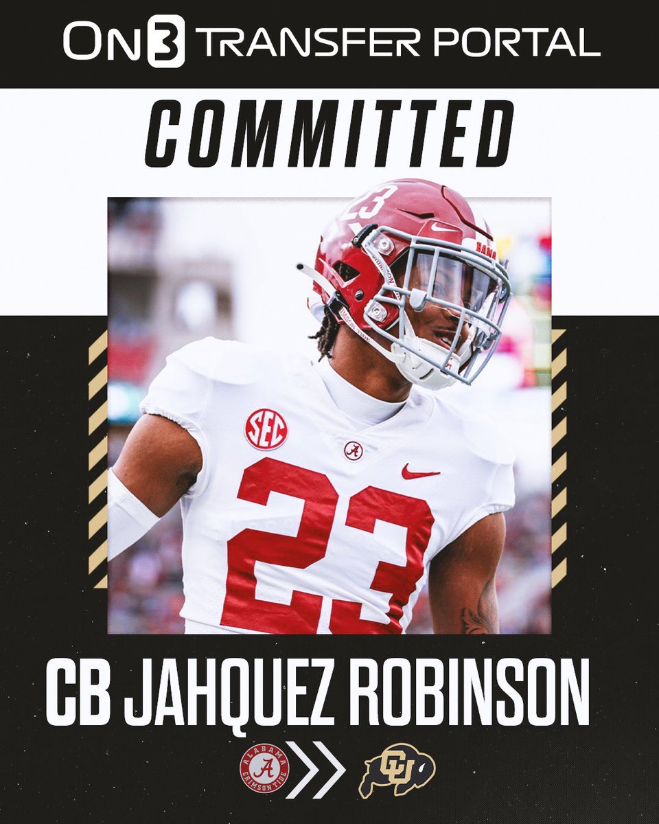 On3's tweet photo. Alabama CB transfer Jahquez Robinson has committed to Colorado.

More: https://t.co/zCdgX798Nf https://t.co/1wYQx4SY34