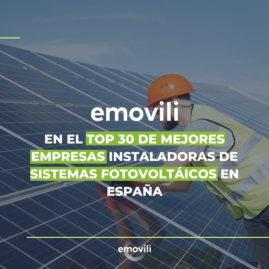 #emovili está posicionada en el TOP 30 de mejores empresas que instalan #panelessolaresparaempresas y particulares en España dentro del estudio de las 100 principales empresas especializadas en la ejecución de #instalacionesdeautoconsumosolarfotovoltaico 🌞