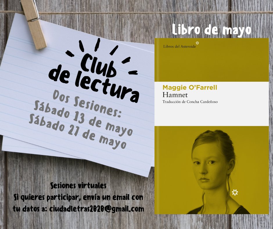 CiudadLetras's tweet photo. Hola,
Ahora que se acerca el mes de mayo, comparto con ustedes el libro que leeremos en el Club de lectura Ciudad de letras (literatura del siglo XXI).

Si quieres participar, puedes enviar tus datos al correo ciudadletras2020@gmail.com o registrarte aquí: https://t.co/YX0VZXULjC https://t.co/D6rq2UwML2