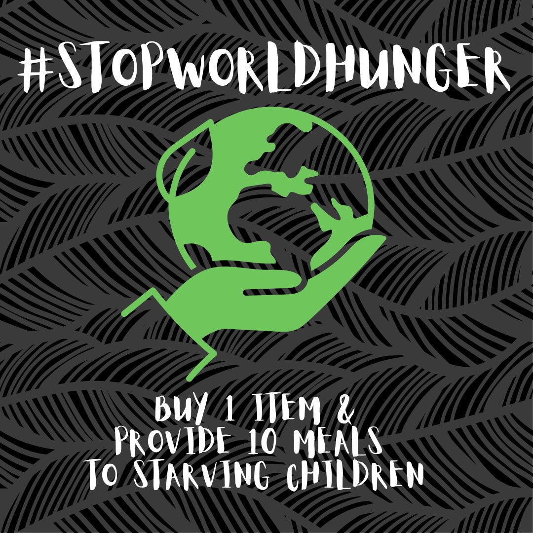 For every item you buy in our store, ten meals will be provided to a starving child in need! #EssentialElement #stopworldhunger