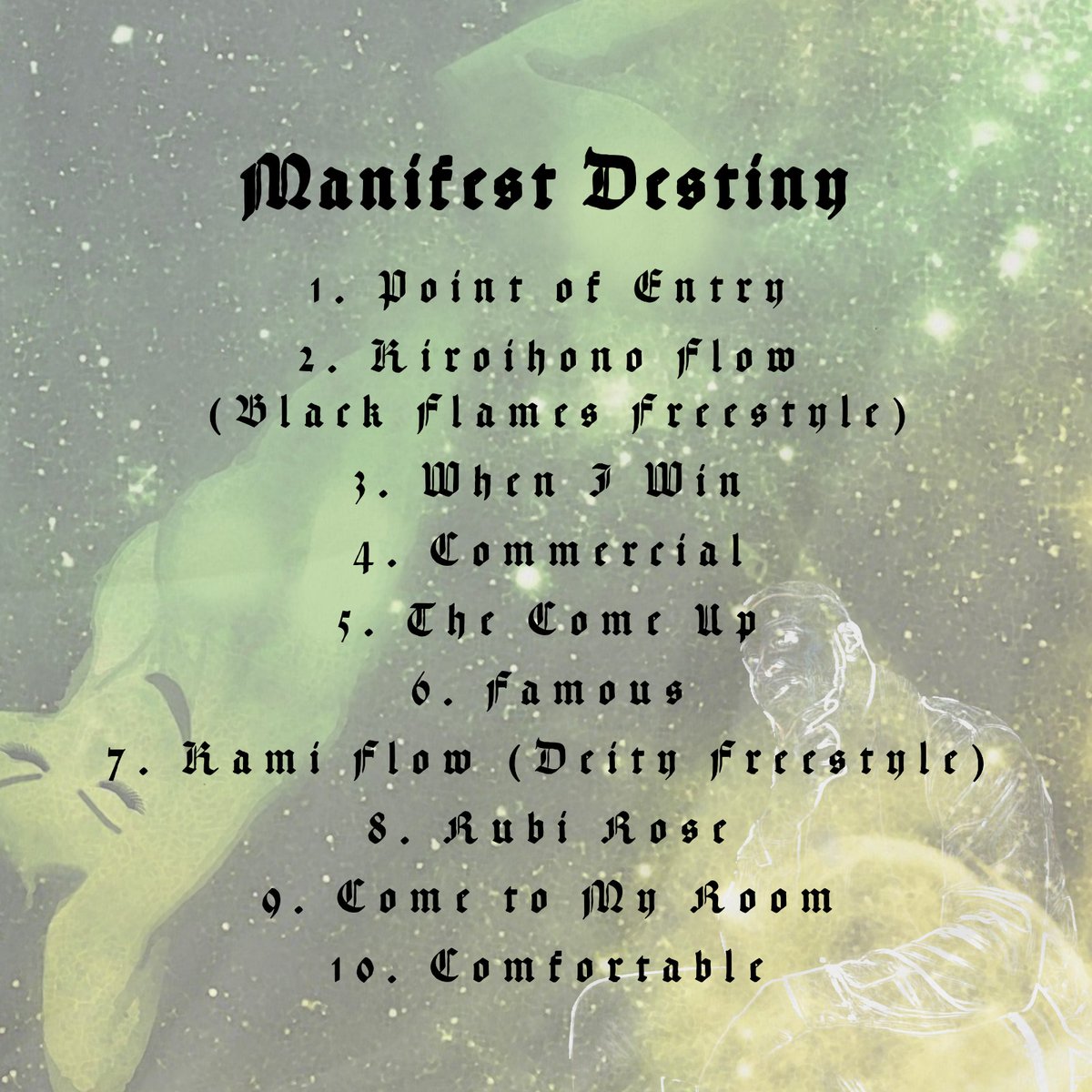 GripAzeem's tweet photo. Manifest Destiny: 06/05/23.
Tracklist:
1. Point of Entry
2. Kiroihono Flow
3. When I Win.
4. Commercial.
5. The Come Up.
6. Famous.
7. Kami Flow.
8. Rubi Rose.
9. Come To My Room.
10. Comfortable.
#ManifestDestiny #BLMGRIPAZEEM #GrippingRecords #BLM #GRIPZ https://t.co/aUjhC493kA