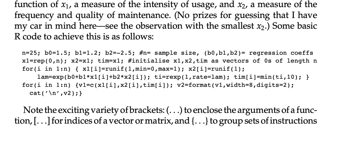 "The book has included R code"

The R code snippets: