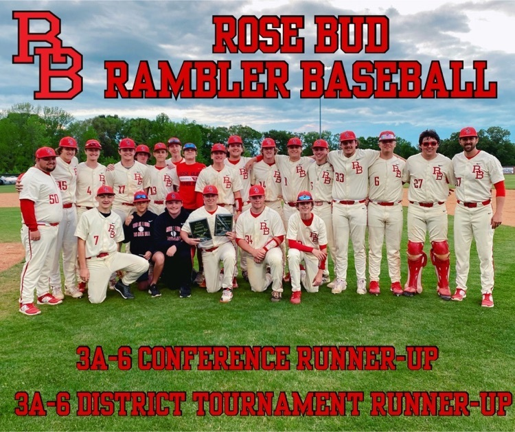Congratulations to the Rambler Baseball Team for placing 2nd in Conference &amp; District Tournament! 

Rose Bud will host Regionals next week for the Ramblers &amp; Lady Ramblers!!! Good Luck!! 

#RamblerAthletics
