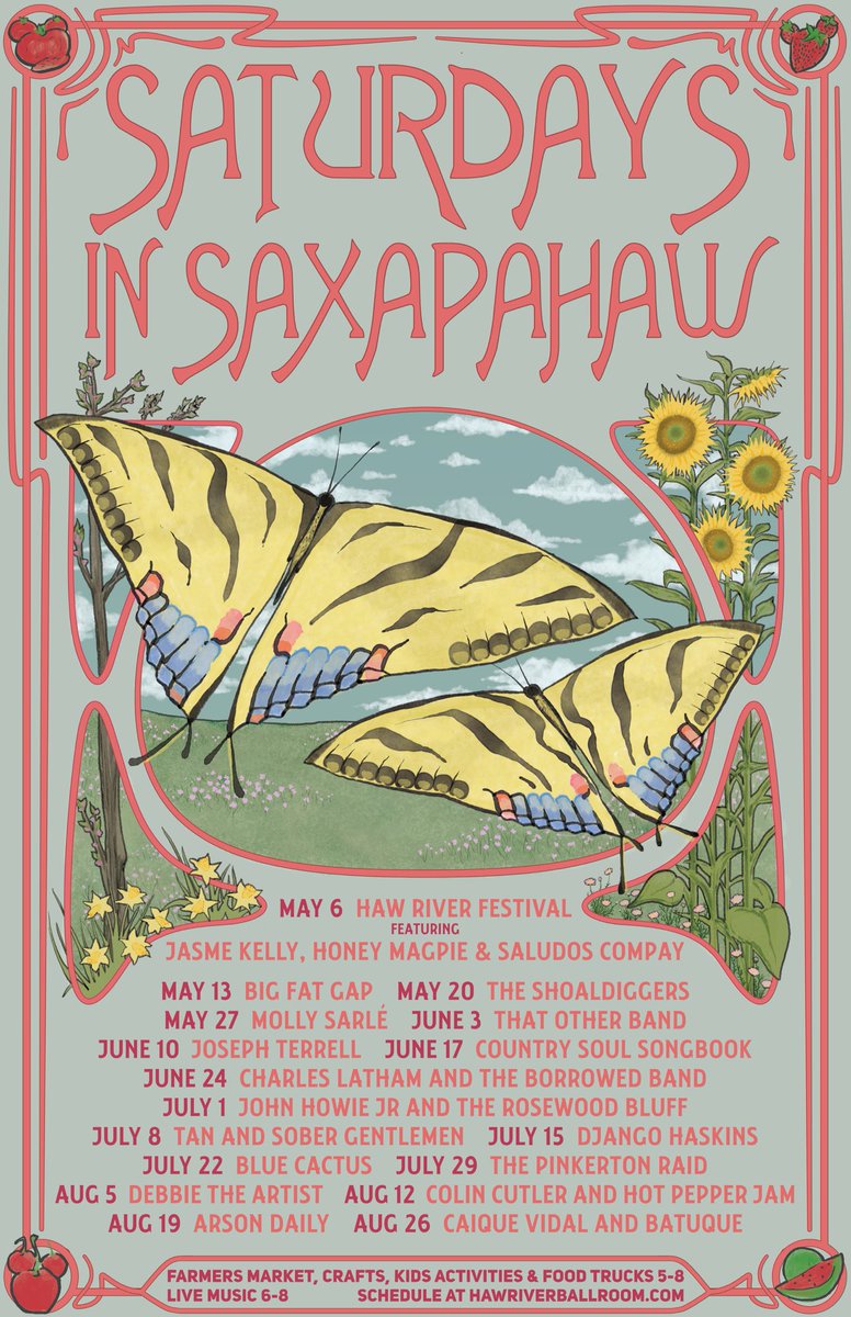 Saturdays in Saxapahaw starts up again a week from today !!!