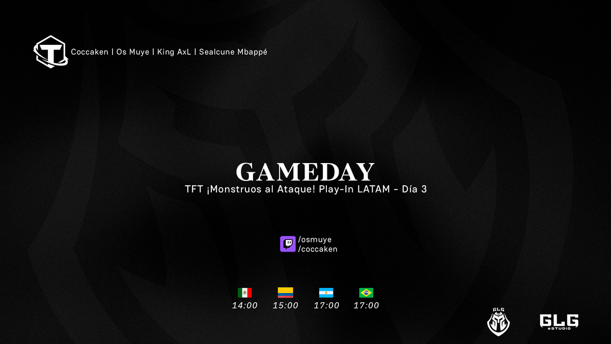 GLGesports's tweet photo. Hoy jugamos el tercer día del Play In de LATAM ✨
Mucho éxito a nuestros jugadores
🇦🇷 @Cocca_Ken
🇦🇷 @OsMuyeTFT
🇨🇴 @sealcune
🇨🇴 @AxLRoselol
#GetReady #GoGLG https://t.co/CwxczvbtmF