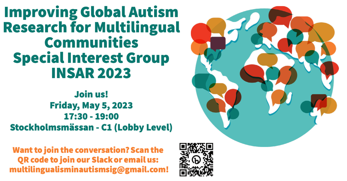 svanegas18's tweet image. We&apos;re launching the Multilingualism and Autism SIG at #INSAR2023! Join us as we discuss how to improve global autism research for multilingual communities! Friday, May 5th, from 5:30pm-7:00pm. #bilingualism #INSAR @INSAR_CD #Autism