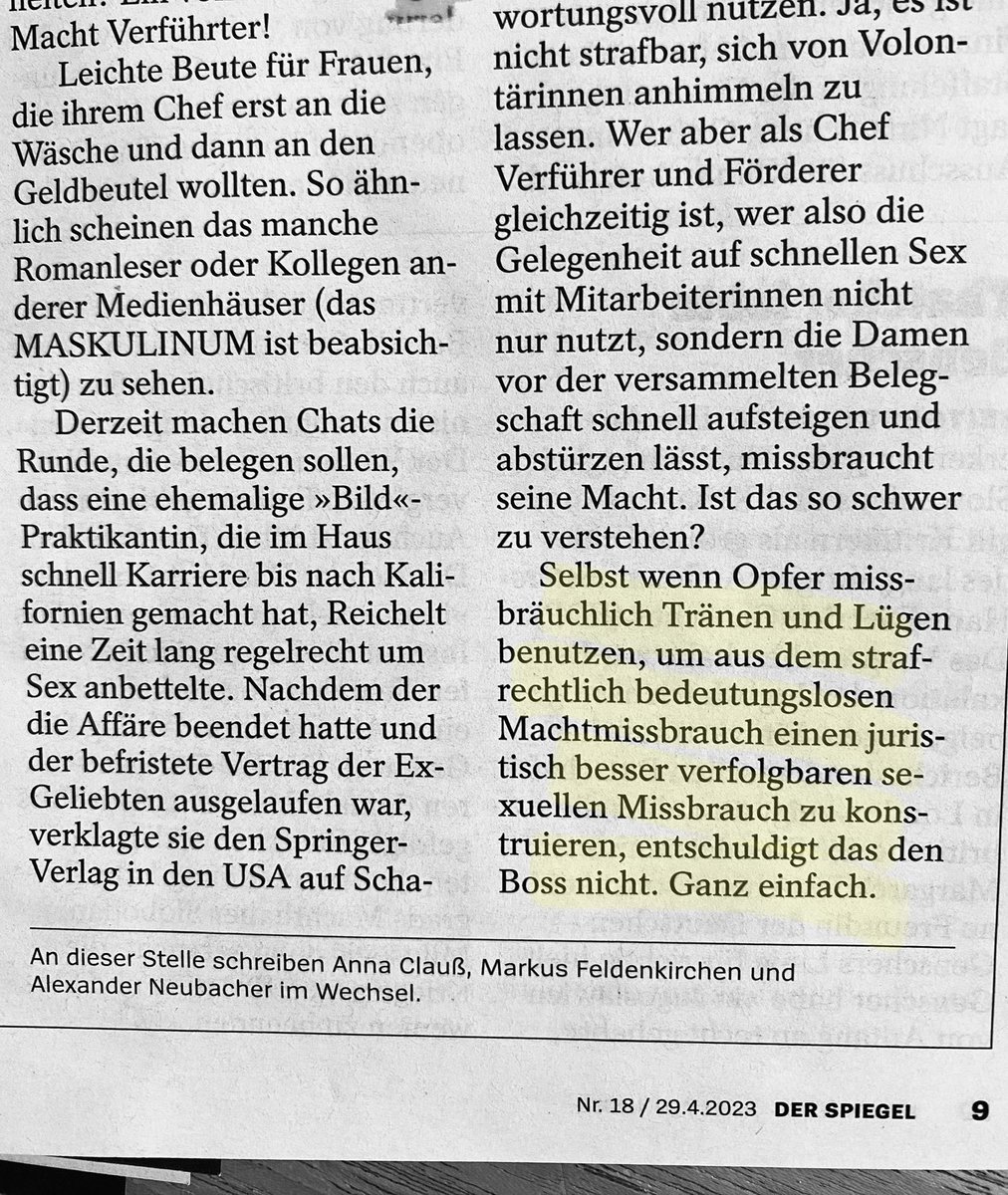 <a href="/derspiegel/">DER SPIEGEL</a> räumt nebenbei ein, dass die Hautbelastungszeugin in der Reichelt-Berichterstattung gelogen hat. Aber: Sie habe im Sinne einer höheren Wahrheit gehandelt. Zu deutsch: Auch wenn’s Falschbeschuldigung war, spricht das nicht gegen den eigenen Text. Das ist Crazy Shit.