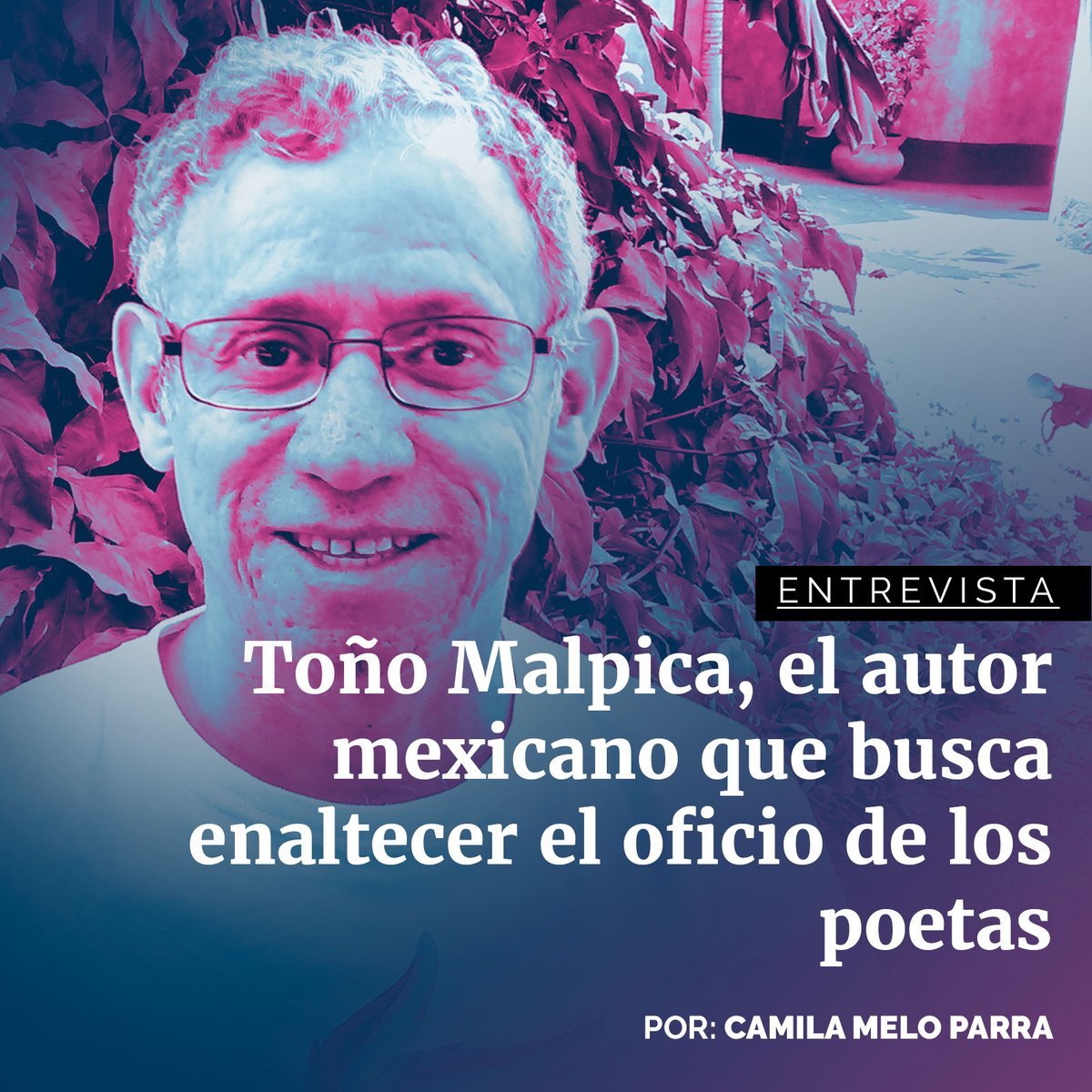 librosyletras's tweet photo. #Entrevista
Toño Malpica @T_Malpica, el autor mexicano que busca enaltecer el oficio de los poetas
Por: Camila Melo @unatalmeloparra
Entrevista completa en: https://t.co/qdpmgRmkQ0
#literatura #escritores #tonomalpica #camilameloparra #librosyletras #miabueloespoeta https://t.co/WRRisa8sBR