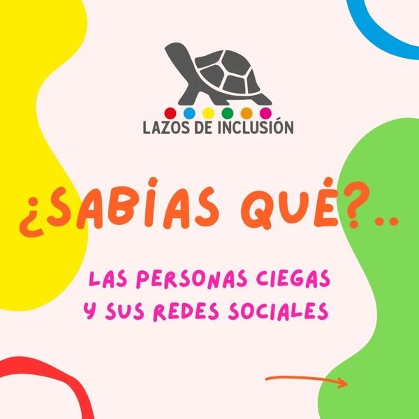 LazosInclusion's tweet photo. Hola #AgentesdeCambio!
Les compartimos nuestro #Sabíasqué? 🤔
- Las #personasciegas y sus #redessociales 📱
Gracias por formar parte de #LazosdeInclusión para una sociedad más inclusiva 🐢
#ldi #PcDV #Inclusión 🐢✨ https://t.co/PUsa61fPqi