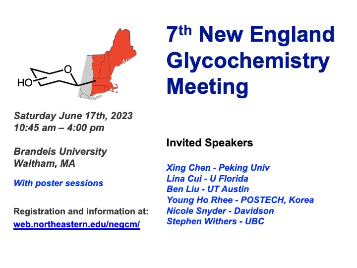 Just seven weeks until the 7th New England GlycoChemistry Meeting @ Brandeis! #glycotime talks from @XingChen_PKU @linacui_UF Ben Liu, Young Ho Rhee @NicoleLSnyder @withlabb + poster talks. Register at web.northeastern.edu/negcm/