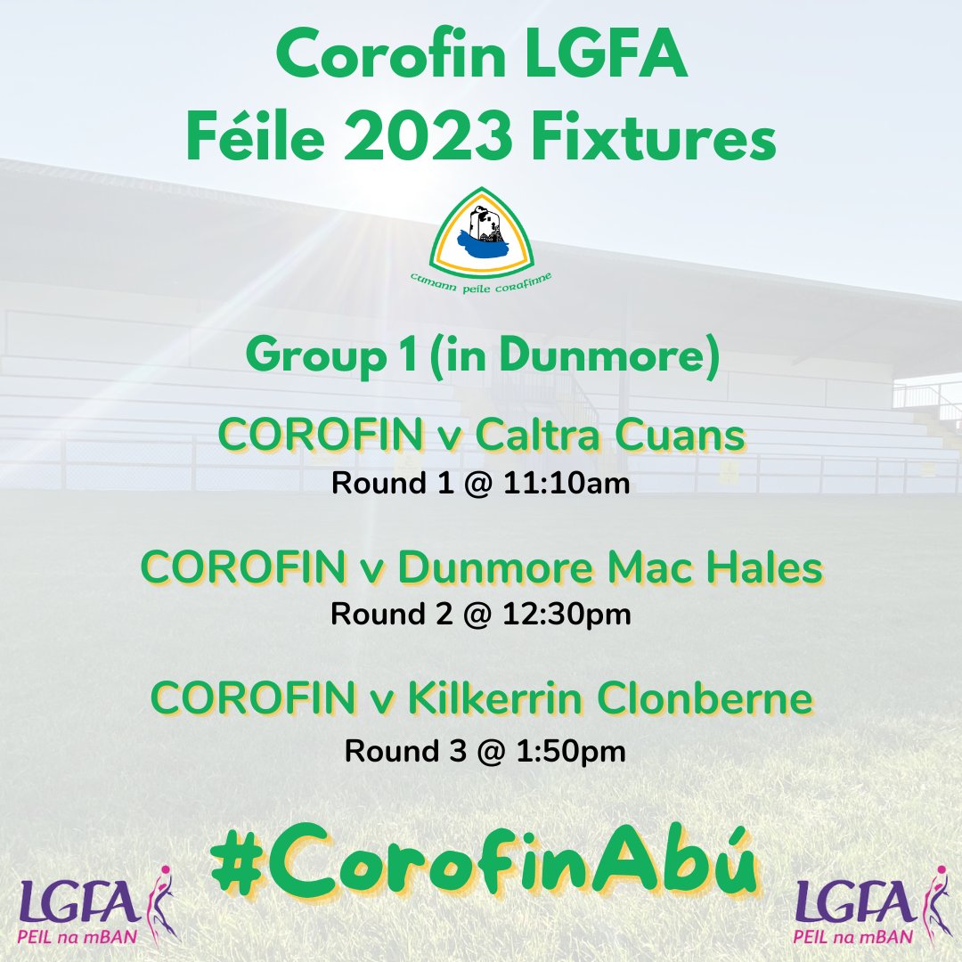 CorofinGAA's tweet photo. The Corofin Féile girls are in action in Dunmore tomorrow for the Group Stages. Best of luck to the girls!

Semi-Finals and Finals will be in Belclare on Monday.

#CorofinAbú https://t.co/jlbwXcxLfm