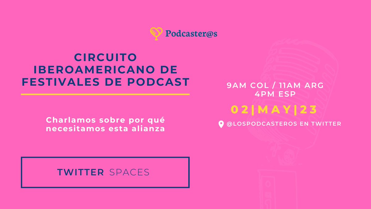 lospodcasteros's tweet photo. ✨¿Qué es el Circuito Iberoamericano de Festivales de Podcast? 

Uno de sus objetivos es que el mercado de podcast de habla hispana sea competitivo y se logre la institucionalización del medio como industria cultural.

🎙️ | Conoce más en nuestro #TwitterSpaces: martes 2 de mayo. https://t.co/BNjEdstkwt