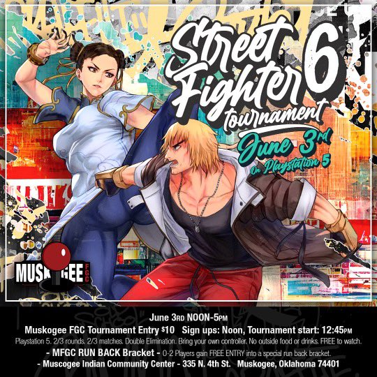 MuskogeeFGC's tweet photo. HERE COMES A NEW CHALLENGER!

We are extremely excited to announce that our next tournament at the Muscogee Indian Community center will be none other than STREET FIGHTER 6! 

We will be running the PLAYSTATION 5 version of the game and standard tournament rules. https://t.co/1X9zoxcPsS
