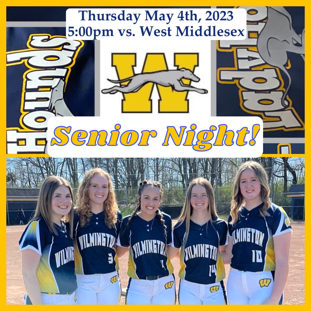 Wilmington_SB's tweet photo. πππ₯ππ Itβs here already! SENIOR NIGHT! Please join us at our home field Thursday, May 4th at 5:00pm to honor our Seniors!! Stay for a great game vs. West Middlesex. Hope we see you then!! #HoundsAsOne πππ₯ππ https://t.co/bFiGHwFuUc