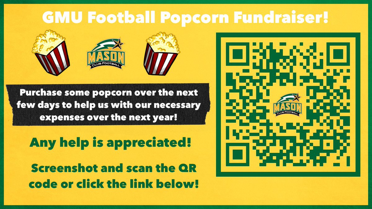 GMUClubFootball's tweet photo. A win-win deal if you ask us! Help us fundraise and enjoy some popcorn! Any help is appreciated! 🔰🏈🔰

Link: https://t.co/NScRpgEaLG https://t.co/WKEk5mbQ13