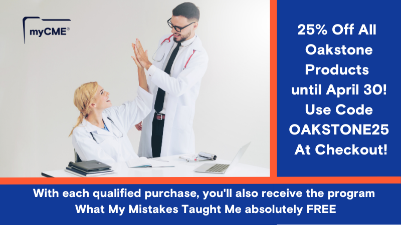 Our friends at @myCME have their Oakstone catalog 25% off for the rest of the month! It includes certified courses for a wide variety of specialties so take advantage now! #CME #physicianassistant #nursepracitioner #nurse

fal.cn/3xQ2d