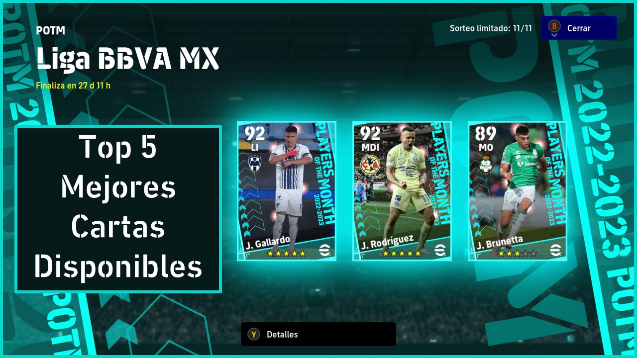 eFootball 2023 Top 5 Mejores Cartas POTM Liga MX - eFootball News