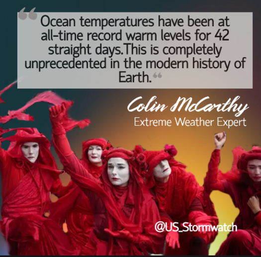 "Ocean temperatures have been at all-time record warm levels for 42 straight days.  This is completely unprecedented in the modern history of Earth" 
Colin McCarthy 
<a href="/US_Stormwatch/">Colin McCarthy</a> 
#ClimateEmergency