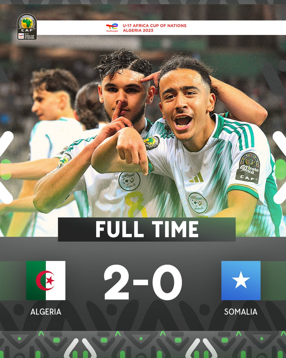 FULL-TIME! ⏰ 

🇩🇿 Algeria claims the 3️⃣ points against Somalia in the 2023 #TotalEnergiesAFCONU17 opening game 🦊 

<a href="/LesVerts/">Équipe d'Algérie de football</a>