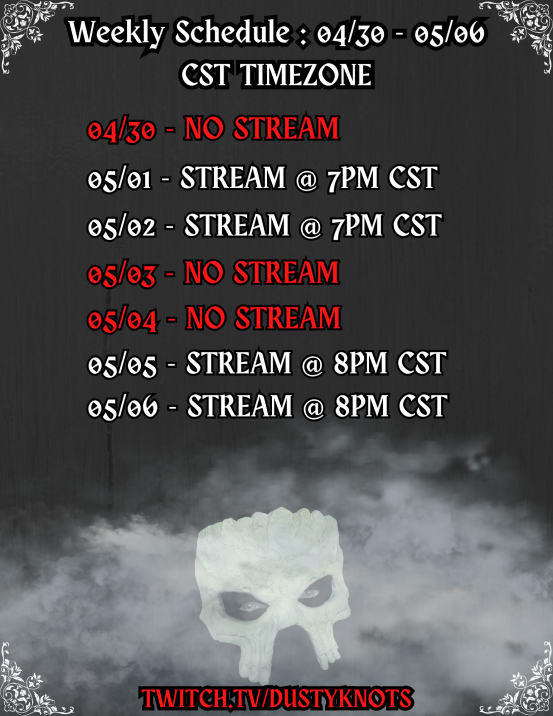 Here is the stream schedule for the week of 04/30/2023!
twitch.tv/dustyknots