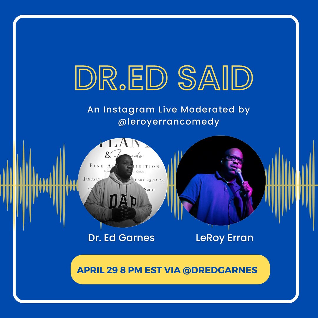 Dr. Ed Garnes (@dredgarnes) on Twitter photo Dr Ed Said on Instagram live <a href="/dredgarnes/">Dr. Ed Garnes</a> pouring sweet tea ethics with my dear brother <a href="/LeRoyErran/">LeRoy Erran</a> 8pm EST this eve
Send your mental health questions or other inquiries to: mgmt@fromafrostoshelltoes.com
#blackmen #blackmentalhealth #blackpsychology #dredsaid Dr Ed Said on Instagram live <a href="/dredgarnes/">Dr. Ed Garnes</a> pouring sweet tea ethics with my dear brother <a href="/LeRoyErran/">LeRoy Erran</a> 8pm EST this eve
Send your mental health questions or other inquiries to: mgmt@fromafrostoshelltoes.com
#blackmen #blackmentalhealth #blackpsychology #dredsaid