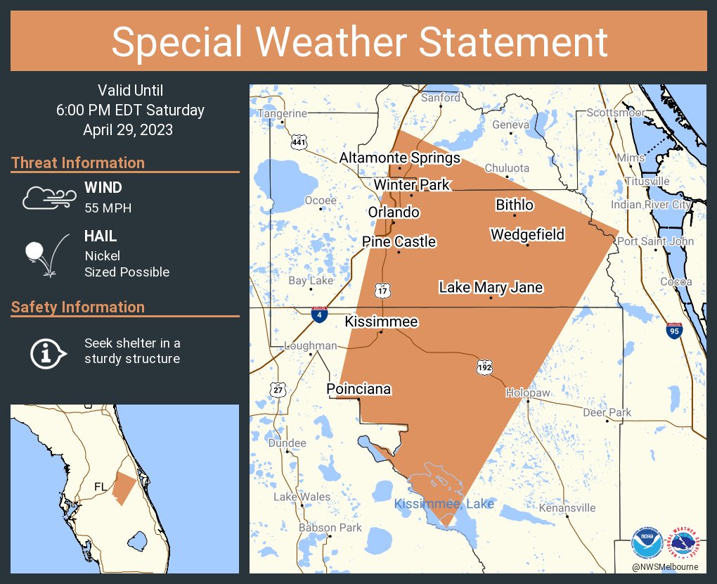 This graphic displays a special weather statement plotted on a map. The statement is in effect until 6:00 PM EDT.  The statement includes Orlando FL, Kissimmee FL and  Poinciana FL.  A strong thunderstorm will impact portions of southwestern Seminole and southeastern Orange and northwestern Osceola Counties through 600 PM EDT. The threats associated with this storm are wind gusts up to 55 MPH and nickel sized hail. Seek shelter in a sturdy structure until the storm passes.
