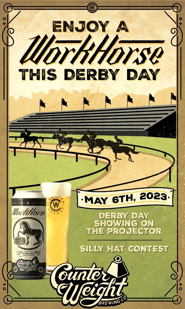 BrewingWeight's tweet image. Join us Sat 5/6 for Derby Day!
The event will be streamed from the start until the last horse crosses the finish line. We’ll also be making Workhorse Micheladas!
Grab a friend, don your derby best, &amp;amp; enjoy a pint!
#derbyday #saturday #Workhorse #michelada #CounterWeightBrewingCo