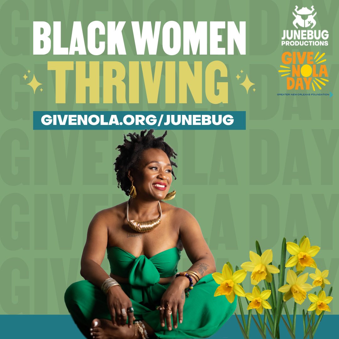 JunebugNoLa's tweet photo. A #GiveNOLADay donation to Junebug supports the creation of a world where Black women are ✨thriving✨ — a world where Black women are empowered, respected, and supported.
⁠
Join us in this bold futuring by scheduling your donation to Junebug today: https://t.co/Gbe43tI5MG https://t.co/LEVGQvByRS