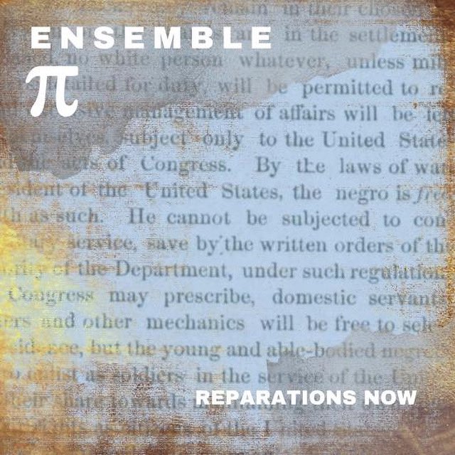 EnsemblePi's tweet photo. We are delighted to announce the release of our new album Reparations Now! We thank all the wonderful composers, players, and guests who participated. Available everywhere.
.
.
#music #reparations #ensemble #ensemblepi #newmusic https://t.co/IJj8QFv8wp