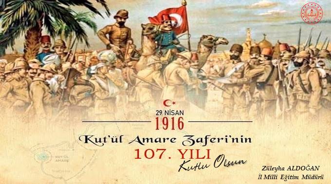 🇹🇷Şanlı Ecdadımızın kazandığı  en büyük zaferlerden biri olan Kût'ül-Amâre Zaferi'nin 107. yıl dönümünde aziz şehitlerimizi ve kahraman gazilerimizi   rahmet, minnet ve saygıyla anıyoruz.🇹🇷#KûtülAmâreZaferi
<a href="/tcmeb/">Millî Eğitim Bakanlığı</a> <a href="/prof_mahmutozer/">Mahmut Özer</a> <a href="/zuleyhaaldogan/">Züleyha Aldoğan</a>