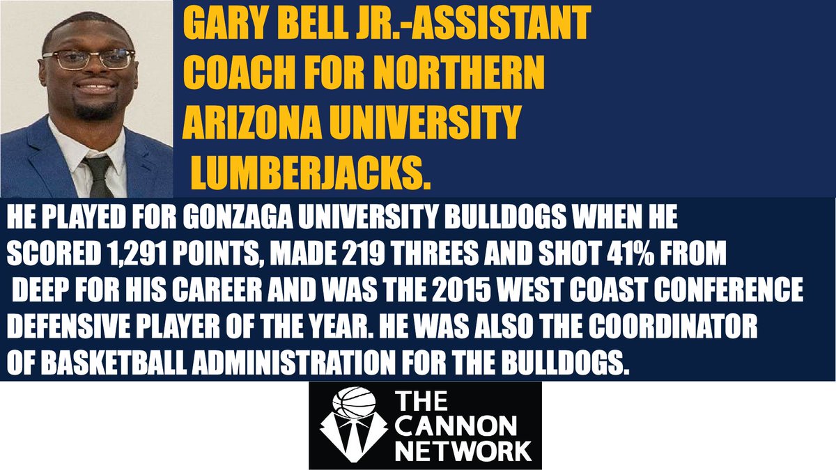 <a href="/GaryBellJr_/">Gary Bell Jr.</a> is an assistant coach for Northern Arizona University Lumberjacks. thecannonnetwork.com #basketball #TheCannonNetwork