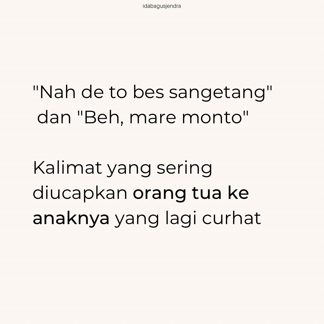 idabagusjendra's tweet photo. "Nah de to bes sangetang" kalimat yang seringkali membuat orang yang sedang bercerita menjadi tidaknyaman. Kalimat seperti apa yang memberikan lebih banyak empati? Ada di slide enam ✨ 
Cc: @BaleBengong https://t.co/BSCUWaO0U0