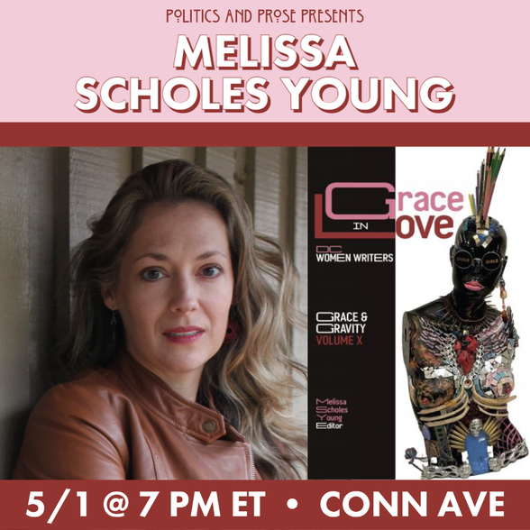 Monday, join <a href="/mscholesyoung/">MelissaScholesYoung</a> at P&amp;P to launch the latest edition of <a href="/Grace_GravityDC/">Grace and Gravity</a>, a literary journal devoted to women writers in DC. 7p @ Conn Ave with a slew of talented writers! politics-prose.com/grace-in-love