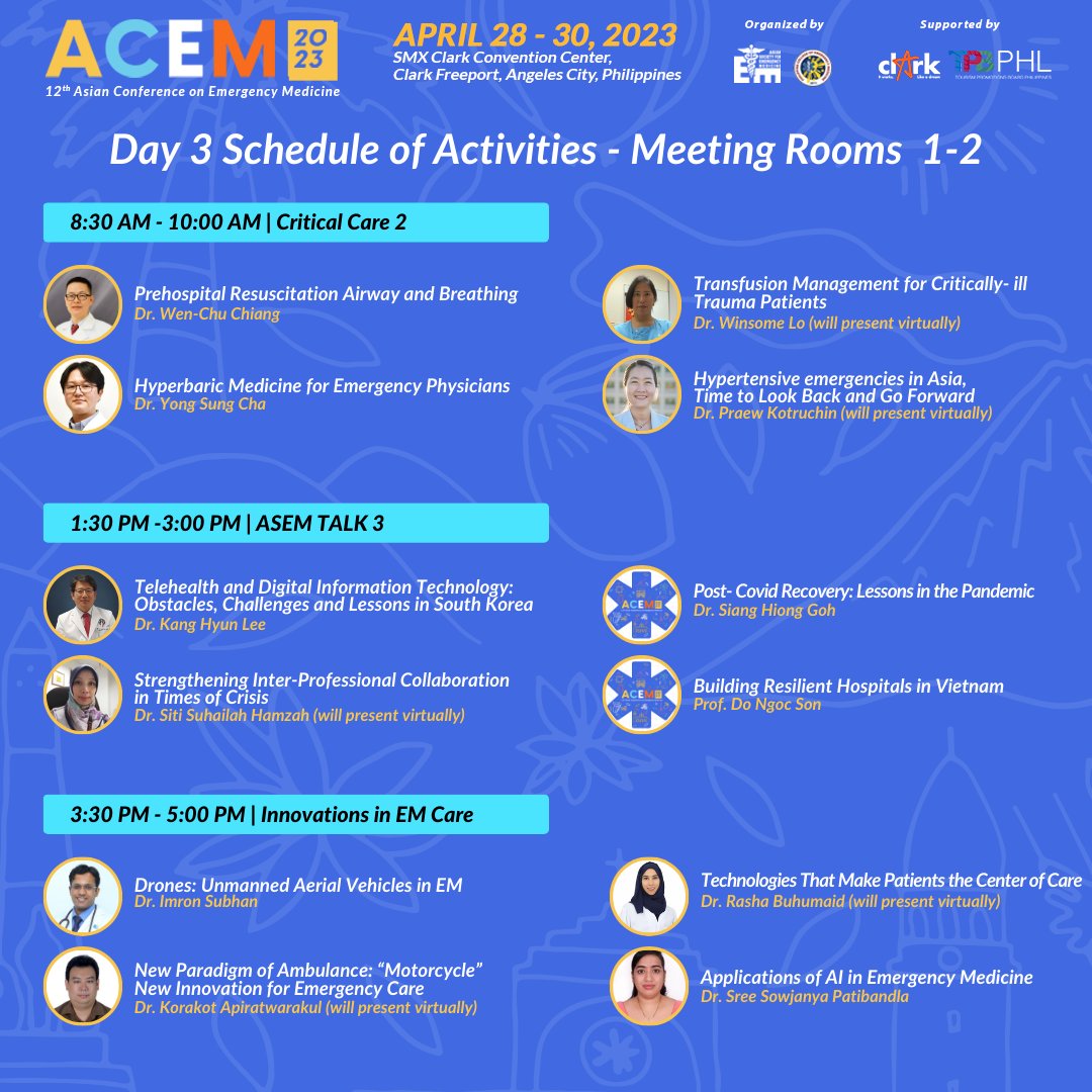 ACEM2023's tweet photo. It's the last day of ACEM 2023!

Don't miss the chance to attend these insightful presentations today and be part of the most vital emergency medicine conference in Asia at the SMX Clark, Pampanga and online.

#ACEM2023 #EmergencyMedicine #12thACEM #ClarkPhilippines #GlobalHealth https://t.co/OPvCBhaS5N