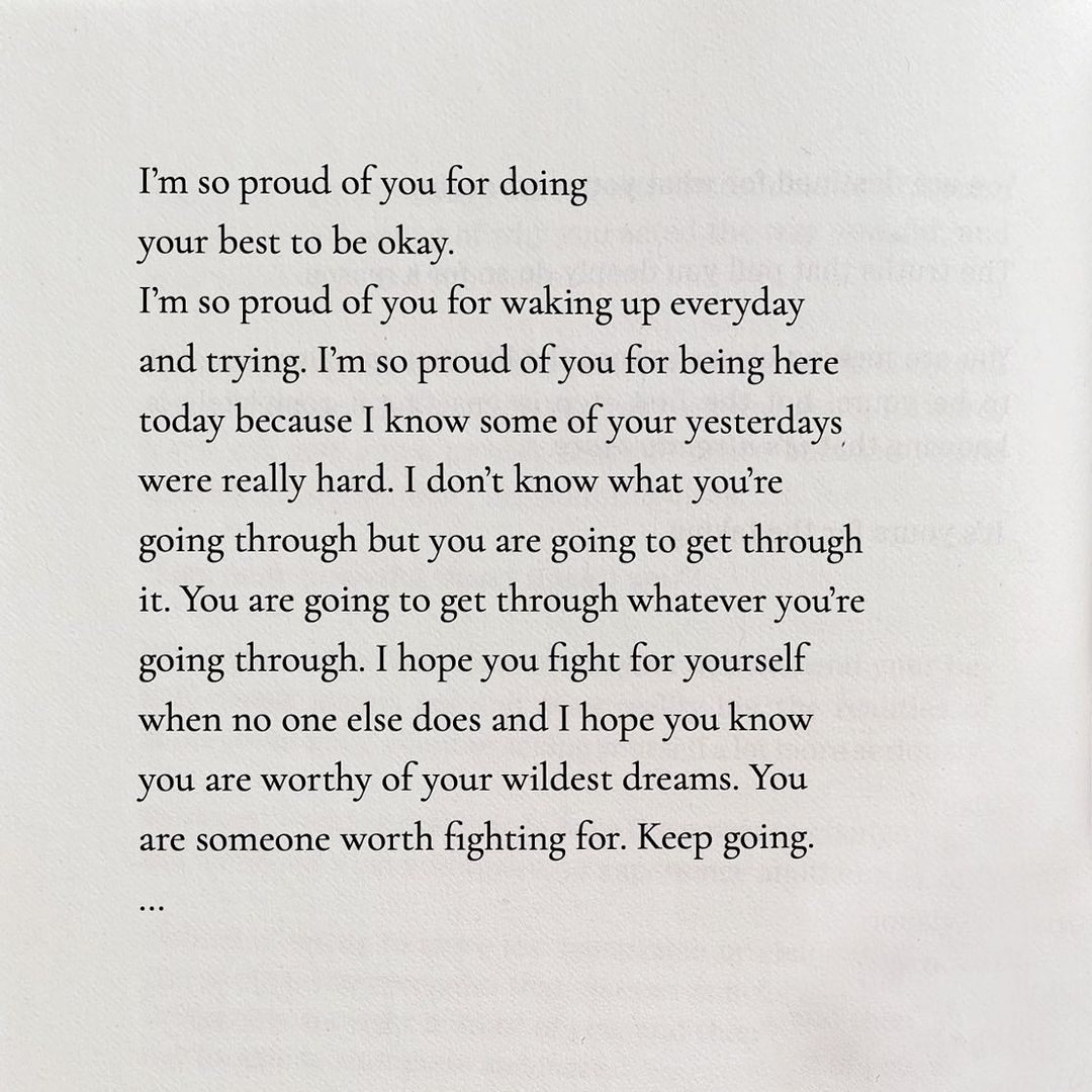 ThoughtCatalog's tweet photo. To the person who has been through too much, I'm so proud of you for waking up everyday and trying. https://t.co/sUOWTGgX8U
