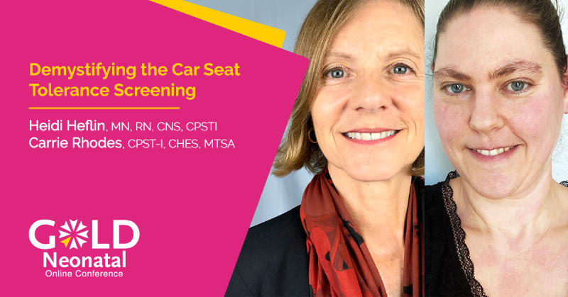 Join us with Heidi Heflin, MN, RN, CNS, CPSTI & Carrie Rhodes CPST-I, CHES, MTSA at #GOLDNeonatal2023 Online Conference for 'Demystifying the Car Seat Tolerance Screening': goldneonatal.com/conference/pre…
#NICU #PretermInfant #CarSeat #neonatal