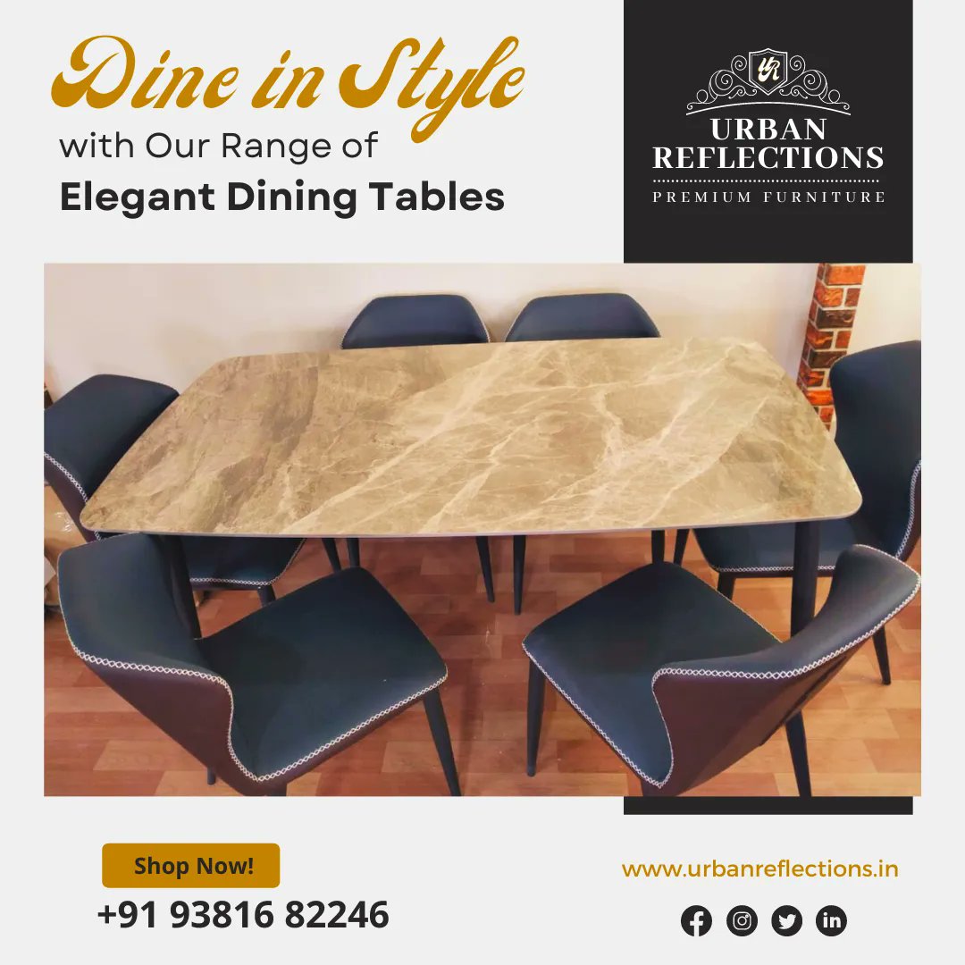 Dine in Style with Our Range of Elegant Dining Tables
.
Call / WhatsApp: +𝟗𝟏 𝟗𝟑𝟖𝟏𝟔 𝟖𝟐𝟐𝟒𝟔 for 𝐦𝐨𝐫𝐞 𝐝𝐞𝐬𝐢𝐠𝐧𝐬 and 𝐜𝐨𝐥𝐨𝐮𝐫𝐬
.
#FurnitureStoreOnline #Urbanreflections #DiningTables #CenterTables #ConsoleTables #Beds #SofaSets #Recliners