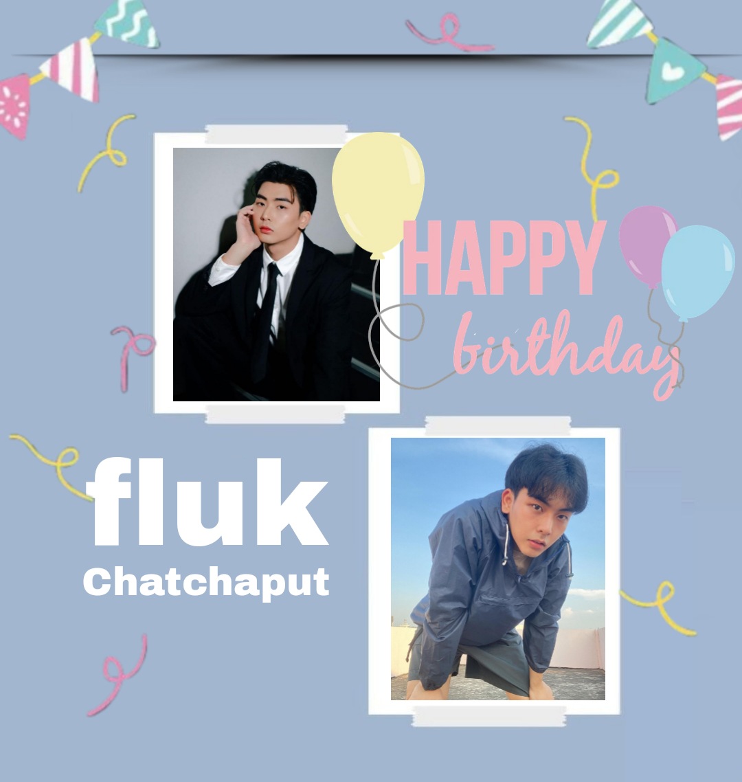flukccwOfficial's tweet photo. Happy birthday
                 @flukchatchaput
   วันเกิดปีนี้ขอให้ฟลุ๊ค มีความสุขมากๆ สุขภาพแข็งแรง คิดจะทำอะไรก็ขอให้ประสบความสำเร็จนะคับ 🎉🥰🎂

#flukccw https://t.co/rYlZQYTMW4