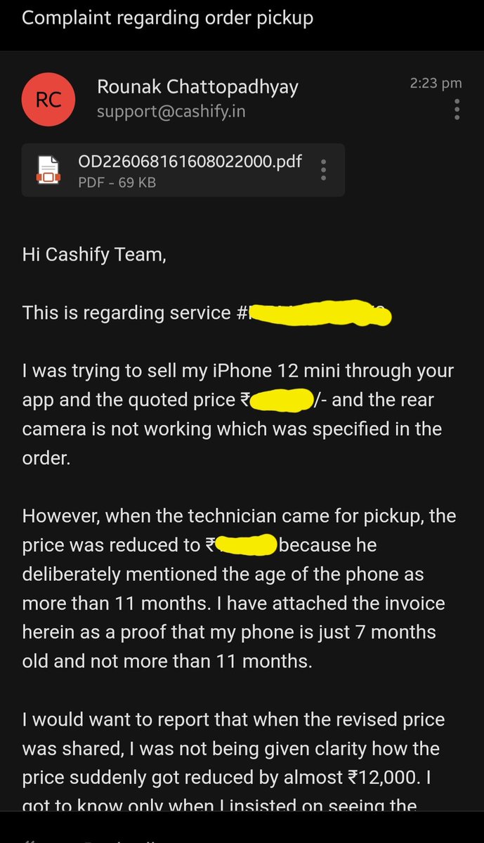 rounakch's tweet image. @Cashify_ Team, very disappointed with your service. Placed and order but technician forcefully altering facts and reducing the quoted price. Have sent a detailed email with evidence, awaiting resolution.

#cashifyscam #unethical #disappointed